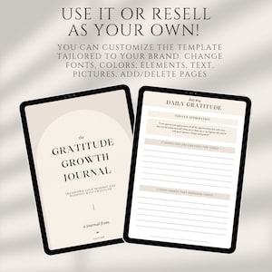 May include: A digital tablet displaying a daily gratitude journal template. The template features a daily affirmation, space to list things you are grateful for, and good things that happened that day. The journal is titled "Daily Gratitude" and the text "day 814" is at the top of the page. The other tablet shows the title "The Gratitude Growth Journal" with the text "Transform your mindset and manifest with gratitude".