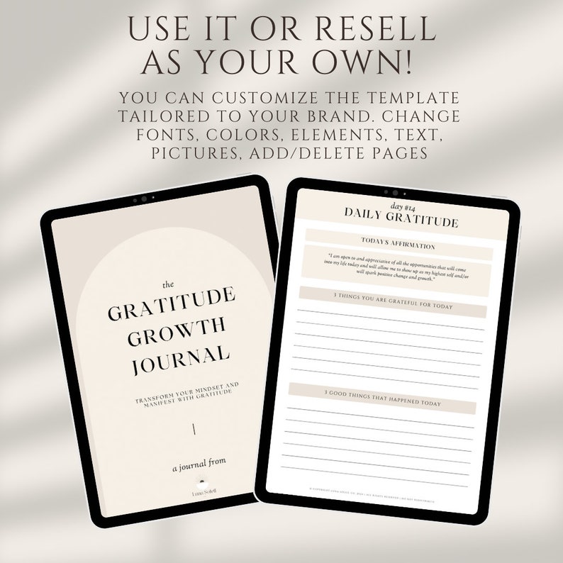 May include: A digital tablet displaying a daily gratitude journal template. The template features a daily affirmation, space to list things you are grateful for, and good things that happened that day. The journal is titled "Daily Gratitude" and the text "day 814" is at the top of the page. The other tablet shows the title "The Gratitude Growth Journal" with the text "Transform your mindset and manifest with gratitude".