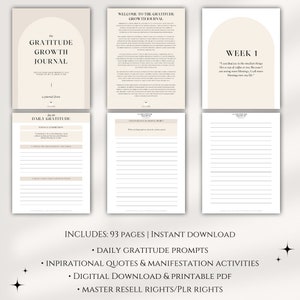 May include: A digital printable gratitude journal with a beige background and black text. The cover features the text "The Gratitude Growth Journal" and the text "Balance Your Mindset and Manifest Your Dreams". The journal includes 93 pages, daily gratitude prompts, inspirational quotes and manifestation activities, and master resell rights.