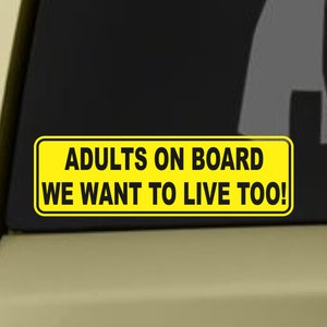 No Baby On Board Funny Bumper Sticker Vinyl Decal Baby On Etsy This sticker can be applied to all types of flat surfaces, including car bumpers, windows boats, lockers, mirrors, metal or wood. no baby on board funny bumper sticker