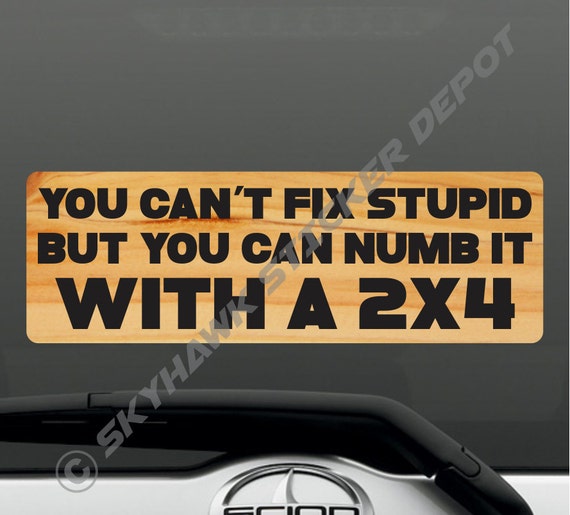 YOU THINK BAD ERROR sticker funny saying fun tuning V8 car Mi460