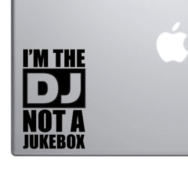 I'm The DJ Funny Sticker Decal MacBook Pro Air 13" 15" 17" Keyboard Keypad Trackpad Car Truck Decal Laptop Decal Turntable Jukebox Sticker