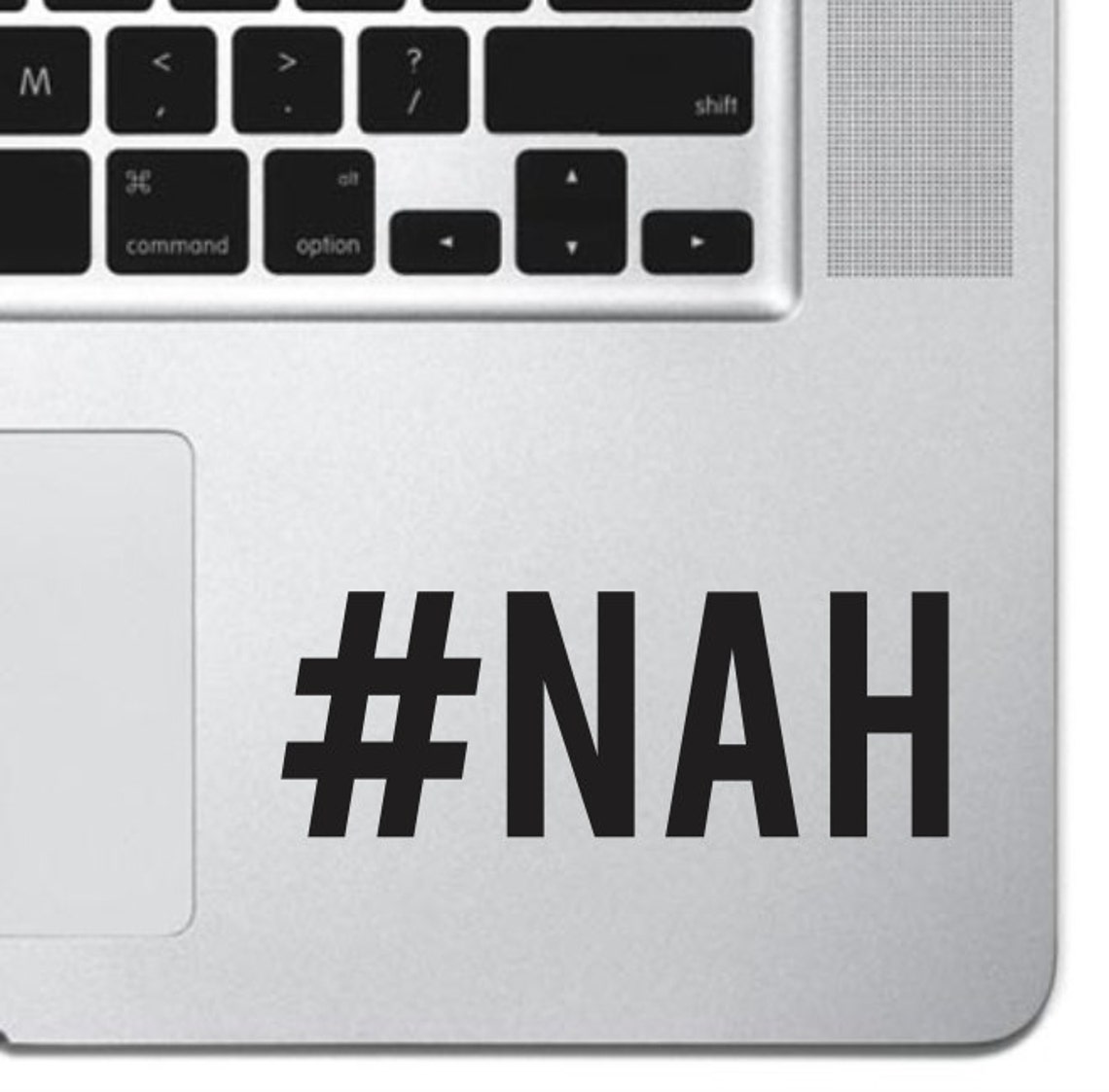 Nah Hashtag NAH Sticker Decal MacBook Pro Air 13 Etsy