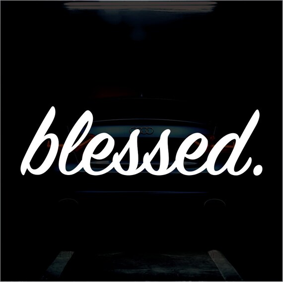 Blessed sticker for car deals