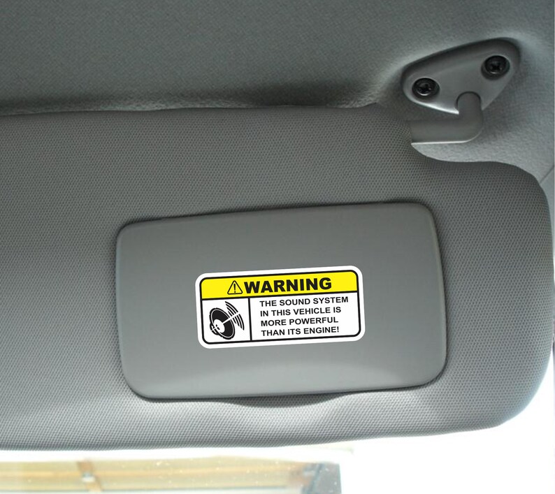 Sound System Warning Funny Sticker Vinyl Decal Dashboard Visor Etsy