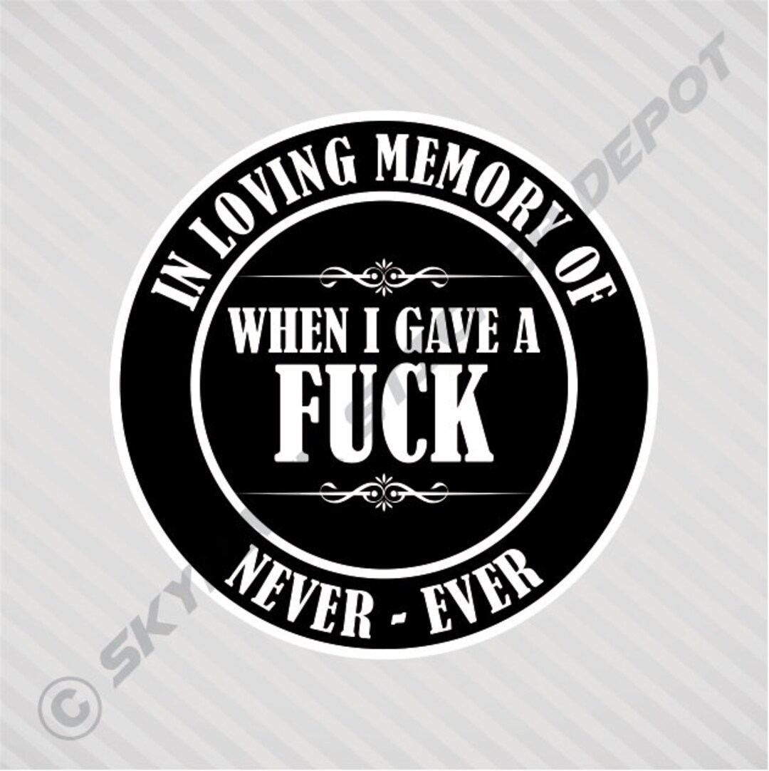 In Loving Memory, Funny Memorial Sticker Vinyl Decal Car Bumper Sticker ...