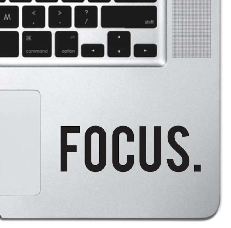 Focus Sticker Decal MacBook Pro Air 13 15 17 Keyboard Keypad Mousepad Trackpad Laptop Retro Vintage Motivational Text Quote image 1