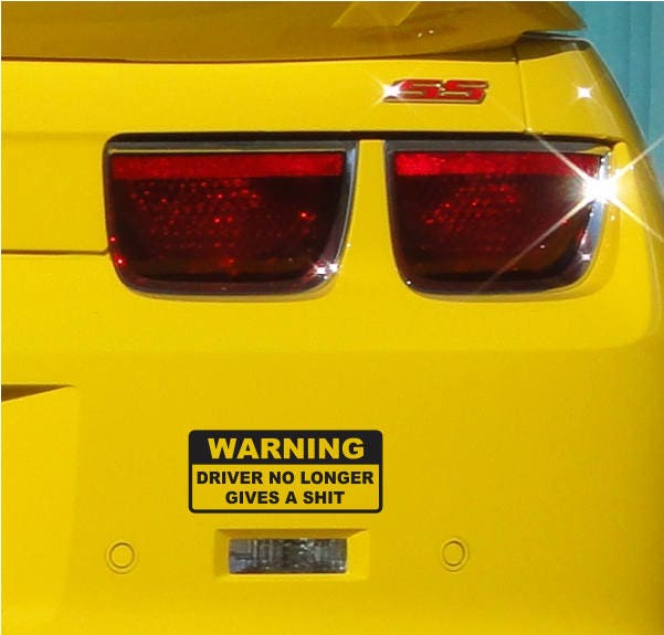 Attenzione: Il Conducente Non Dà Più Una Merda Adesivo Per - Foto 7