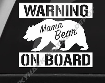 Warning Mama Bear On Board Funny Bumper Sticker Vinyl Decal - Decal Sticker Mother Mom New Born Baby On Board SUV Car Sticker Window Decal