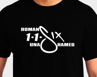 Romans 1:16 Unashamed Christian T-Shirt - Not Ashamed - Christian Apparel - Faith Shirt - 116 Religious Shirt