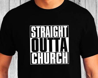 Church Tee - Christian T-Shirt - Christian Apparel - Faith Shirt - Religious Shirt