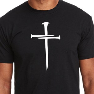 NAIL CROSS - Christian T-Shirt - Christian Apparel - Faith Shirt - Religious Shirt