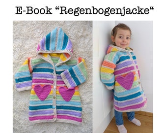 Häkelanleitung: "Regenbogenjacke" Gr. 98-116