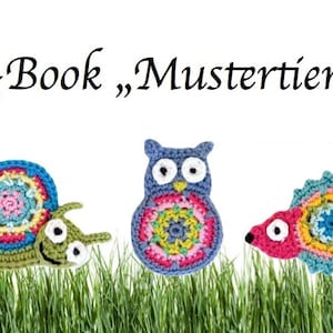 Crochet pattern: pattern animals (hedgehog, owl & snail)