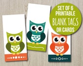 Printable Blank Tags Owl Design - Set of 6 cute owl cards in teal, orange and green - great to include with orders, party favors or presents