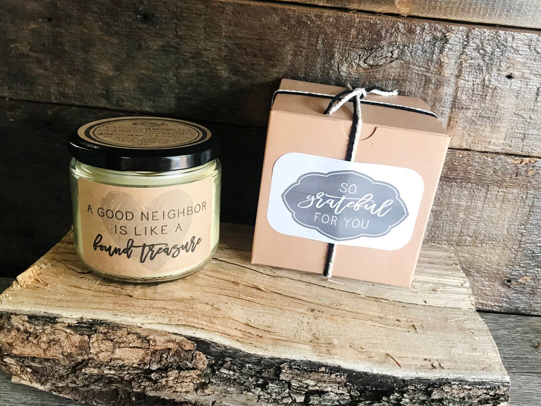 Neighbor Candle Thank You Neighbor Gift Good Neighbor Housewarming Neighbor Neighbor Birthday