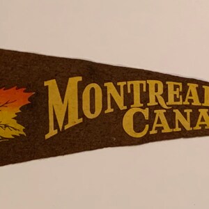Beautiful Antique Circa 1930&#39;s Montreal Canada Felt Pennant
