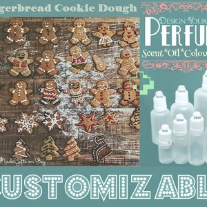 May include: Gingerbread cookie dough with a design your own perfume bottle set. The perfume bottles are clear glass with white caps and come in sizes 5ml, 10ml, 15ml, 20ml, 30ml, 50ml, and 100ml. The text on the image reads "Design Your Own Perfume" and "Scent*Oil*Colour*Size".