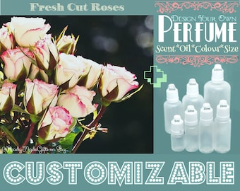 Perfume - Fresh Cut Roses - Aromatherapy Oil - Choose your Base