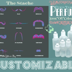 Może przedstawiać: Dostosowywana butelka perfum z różnymi zapachami, olejkami, kolorami i rozmiarami. Butelka jest wykonana z przezroczystego szkła z białą zakrętką. Obraz przedstawia również różne style wąsów, w tym naturalne, Dali, meksykańskie, kierownica, angielskie, podkowa, cesarskie, Fu Manchu, chevron, ołówek i szczoteczka do zębów.