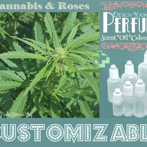 Sale - Perfume - Cannabis & Roses - Aromatherapy Oil - Choose your Base