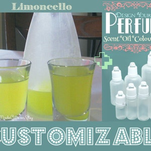 May include: A glass bottle of Limoncello liqueur with two shot glasses filled with the yellow liquid. The image also shows a variety of clear glass bottles with droppers, labeled with different sizes in milliliters, and the text "DESIGN YOUR OWN PERFUME Scent*Oil*Colour*Size".