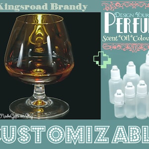 May include: A glass of brandy in a snifter glass. The image also shows a set of clear glass bottles with droppers, labeled with different sizes in milliliters. The text "DESIGN YOUR OWN PERFUME" is displayed above the bottles. The text "Scent*Oil*Colour*Size" is displayed below the bottles.