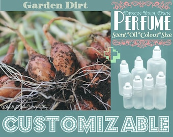 Perfume - Garden Dirt - Aromatherapy Oil - Choose your Base