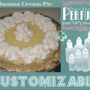 Perfume - Banana Cream Pie - Aromatherapy Oil - Choose your Base