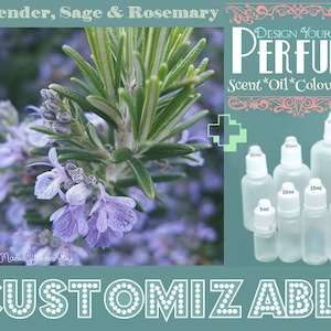 Puede incluir: Un primer plano de ramitas de romero con flores moradas. La imagen también muestra una variedad de botellas de vidrio transparente con tapas blancas, etiquetadas con diferentes tamaños en mililitros. El texto "DESIGN YOUR OWN PERFUME" está en letras rosa y blancas. El texto "Scent*Oil*Colour*Size" está en letras rosas. El texto "CUSTOMIZABLE" está en letras blancas sobre un fondo azul verdoso.