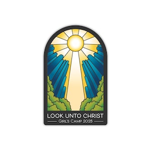 2025 Mädchenlager-Aufkleber, schau auf Christus-Aufkleber, 2025-Aufkleber für junge Frauen, 2025-Jugendthema-Aufkleber, HLT-Mädchenlager-Geschenke, D & C 6:36
