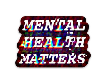 Pegatina de Mental Health Matters, Pegatina de Concientización sobre la Salud Mental, Pegatina de Vinilo de Salud Mental, Pegatina de Depresión, Pegatina de Ansiedad