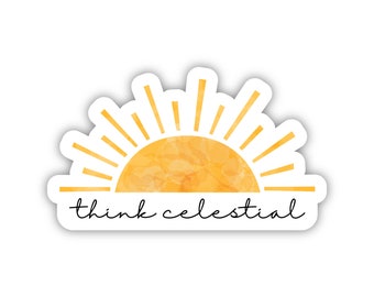 Think Celestial Aufkleber, Russel M Nelson Aufkleber, General Konferenz Aufkleber, LDS Jugend Aufkleber, Frauenvereinigung Aufkleber, Primär Aufkleber