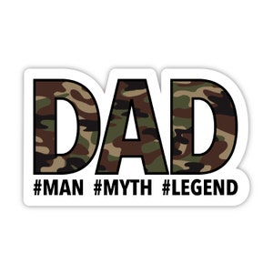 Dad the man the myth the legend sticker, funny fathers day sticker, Fathers day vinyl sticker, Army dad sticker, best dad sticker, dad gift