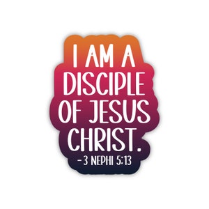 2024 Youth Theme stickers, I am a Disciple of Jesus Christ, 2024 Young Women theme stickers, LDS Youth theme stickers, Missionary gifts