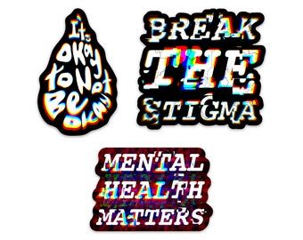 Mental Health Awareness Sticker pack, Mental Health matters Sticker, Break the Stigma sticker, Depression Sticker, Anxiety Sticker