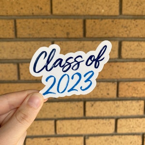Class Of 2023 Stickers Class Of 23 Sticker Graduation Stickers 2023 Class Of 2023 Stickers Class Of 23 Sticker Graduation Stickers 2023