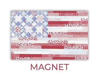 Quilt Flag MAGNET, Cute American Flag Magnet, Fourth of July Magnet, Patriotic American Flag Magnet, Independence Day Magnet, American Flag