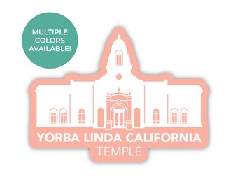 Yorba Linda California Temple Sticker, Yorba Linda California Temple, California Temple Stickers, LDS Temple Stickers, LDS Anaheim Mission