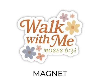 2026 Jugend Thema Magneten, Walk with Me, 2026 Junge Frauen Thema Magneten, Masse Jugend Thema Magneten, Moses 6:34, Walk With Christ, Masse