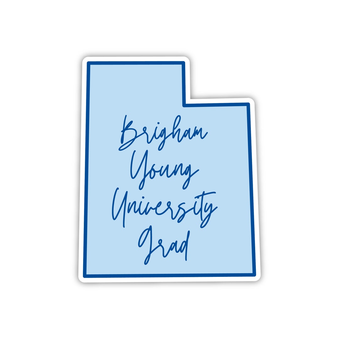 BYU Grad Sticker, BYU Graduation, Brigham Young University Sticker, BYU