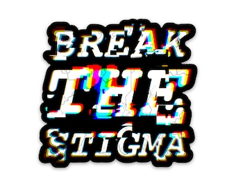Pegatina de Romper el Estigma, Pegatina de Concientización sobre la Salud Mental, Pegatina de Depresión, Pegatina de Ansiedad, Pegatina de Asuntos de Salud Mental, Calcomanía de Ansiedad