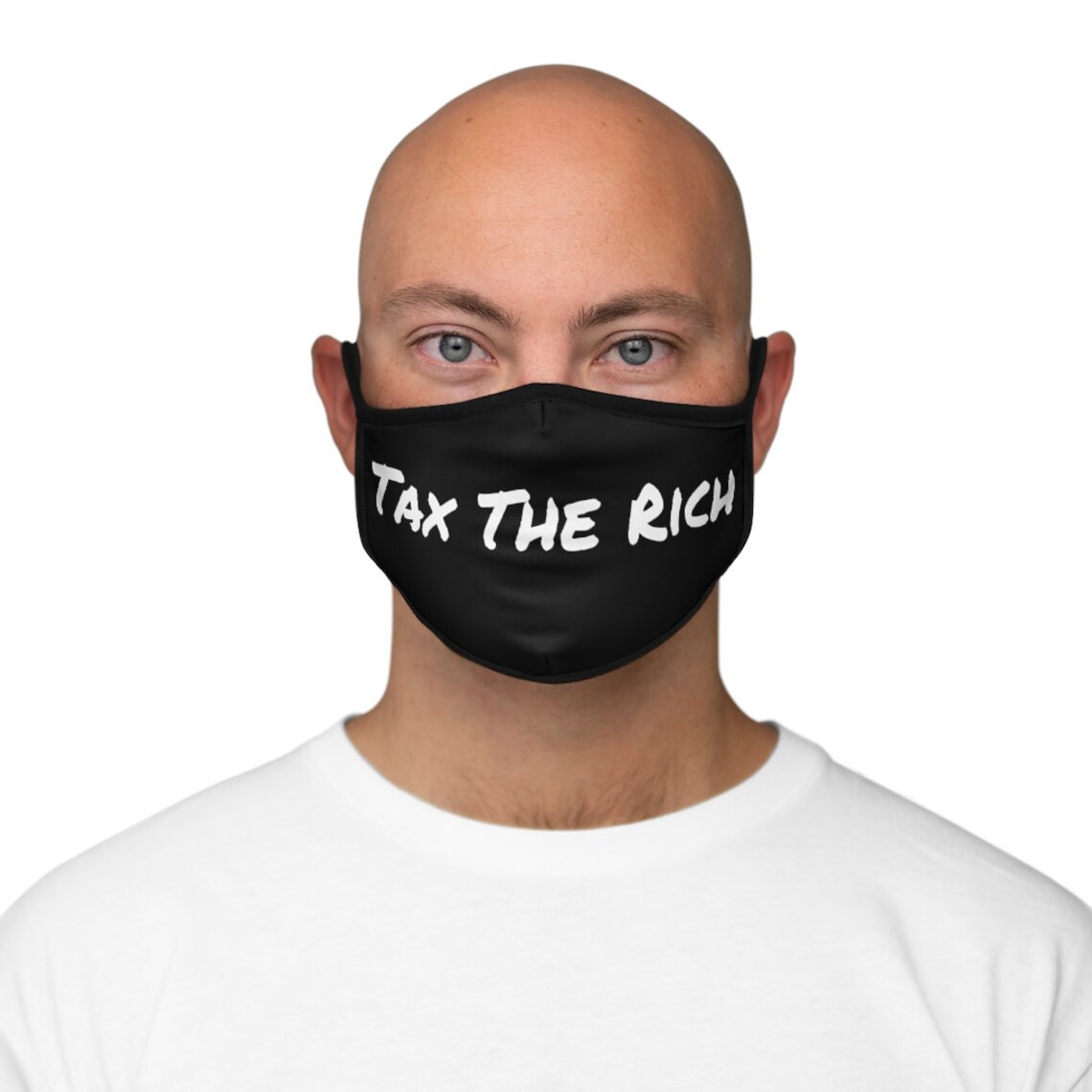 Tax The Rich Political Protest Face Mask Progressive Black Etsy