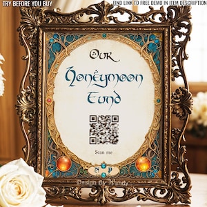 May include: A decorative sign with ornate gold-colored frame. The sign reads "Our Honeymoon Fund" in elegant script. A QR code is displayed below the text, with the words "Scan me" underneath. The design includes teal and orange accents.