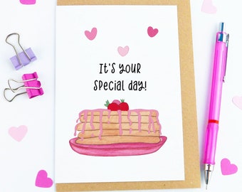 It's your special day card / Personalised card / happy Birthday card / pancakes day card / pancake card / mother's day card