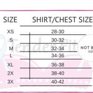 Measure by your bra band size. Size up for any chest surgeries, including mastectomy, reconstructive and heart surgeries. Lumpectomy does not apply when sizing up.