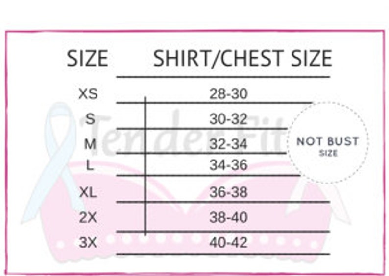 Measure by your bra band size. Size up for any chest surgeries, including mastectomy, reconstructive and heart surgeries. Lumpectomy does not apply when sizing up.