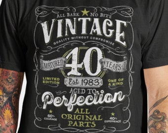 40th Birthday Shirt For Men and Women born in 1983 - Vintage Est 1983 Aged To Perfection Mostly Original Parts T-shirt Gift idea.  V-40-1983