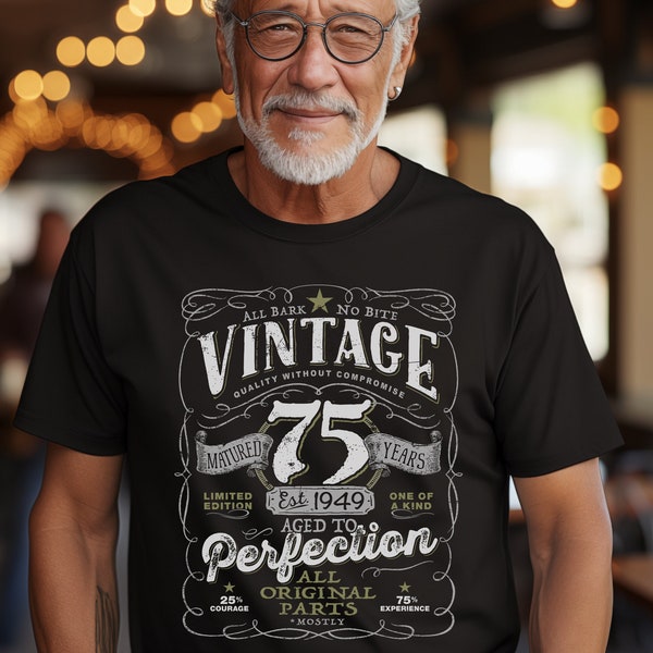 Vintage 75th Birthday T-shirt For Men, Grandpa 75th Birthday Shirt, Vintage Aged To Perfection, Men and Women - Vintage 1949 V-75-1949