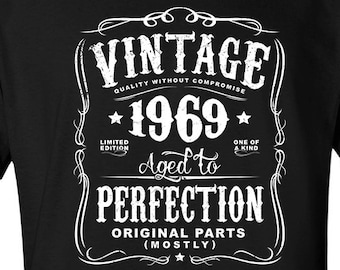 Vintage 1969 56th Birthday Gift For Men, Birthday Shirt for Women -  Aged To Perfection Mostly Original Parts Birthday T-shirt Gift N-1969